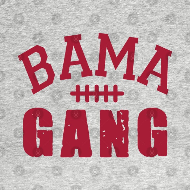 Bama Gang by For the culture tees